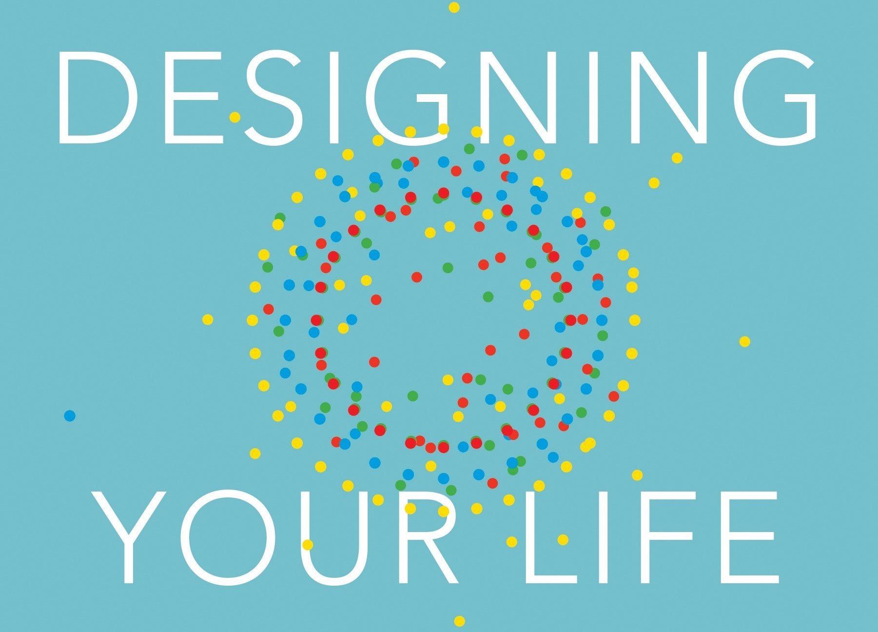 How do I Design my Life and Improve Happiness and Fulfilment?